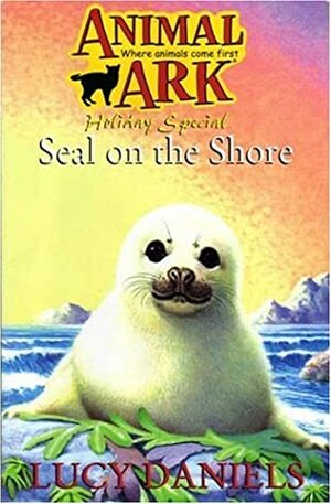 Seal on the Shore by Lucy Daniels