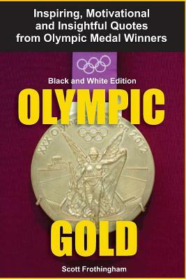 Olympic Gold by Scott Frothingham