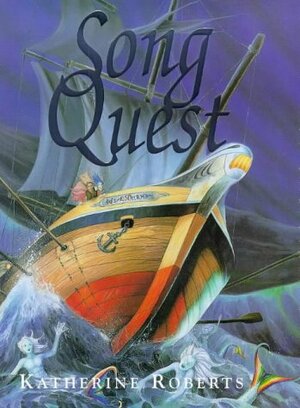 Song Quest by Katherine Roberts