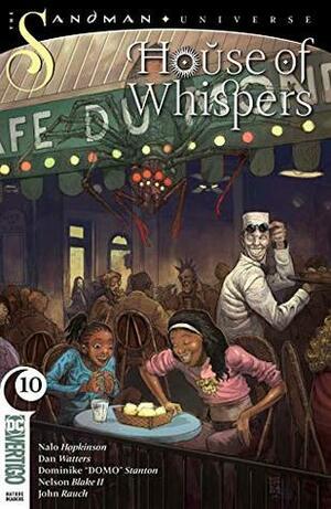 House of Whispers (2018-) #10 by John Rauch, Sean A. Murray, Nelson Blake II, Nalo Hopkinson, Dominike Stanton, Dan Watters
