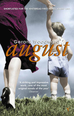 August by Gerard Woodward
