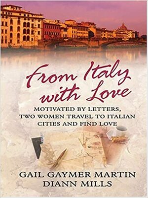 From Italy With Love: An Open Door / The Lure of Capri by Gail Gaymer Martin, DiAnn Mills