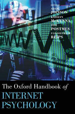 Oxford Handbook of Internet Psychology by 