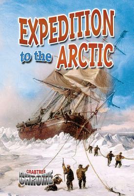 Expedition to the Arctic by Natalie Hyde