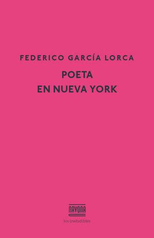 Poeta en Nueva York by Federico García Lorca