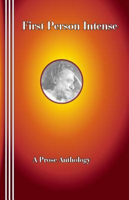 First Person Intense: A Prose Anthology by Richard Grayson, Richard Kostelanetz, Fielding Dawson