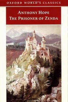 The Prisoner of Zenda by Anthony Hope
