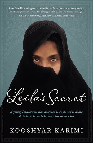 Leila's Secret by Kooshyar Karimi