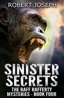 Sinister Secrets by Robert Joseph