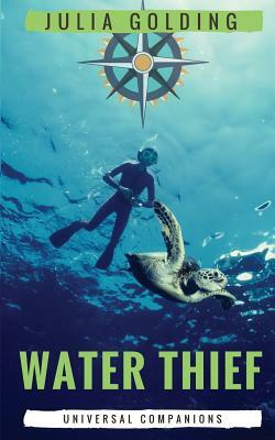 Water Thief by Julia Golding