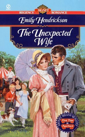 The Unexpected Wife by Emily Hendrickson