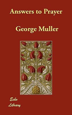 Answers to Prayer by George Müller