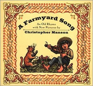 Farmyard Song by Christopher Manson