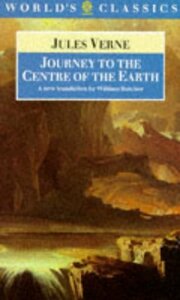 Journey to the Centre of the Earth by William Butcher, Jules Verne