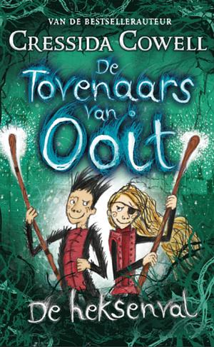De Heksenval by Cressida Cowell