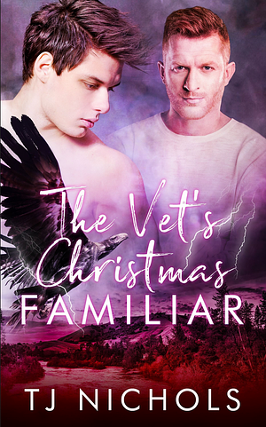 The Vet's Christmas Familiar by TJ Nichols