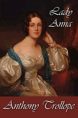 Lady Anna by Anthony Trollope