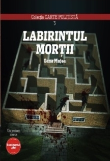 Labirintul mortii by Oana Stoica-Mujea