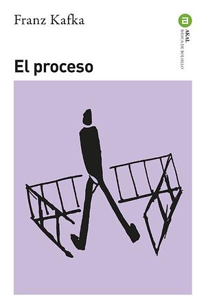 El proceso by Franz Kafka