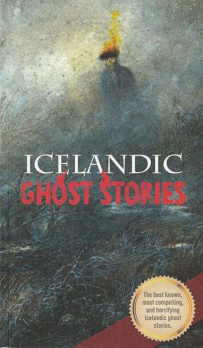 Icelandic Ghost Stories by Pétur Már Ólafsson