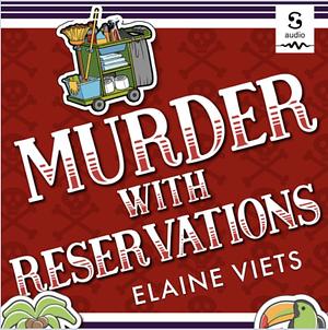 Murder with Reservations by Elaine Viets
