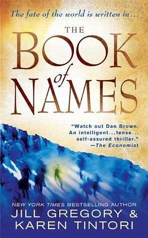 The Book of Names: A Novel by Jill Gregory, Jill Gregory