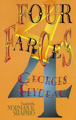 Four Farces by Georges Feydeau