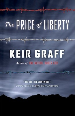 The Price of Liberty by Keir Graff