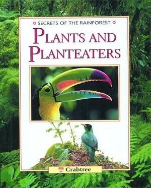 Plants and Plant Eaters by Michael Chinery