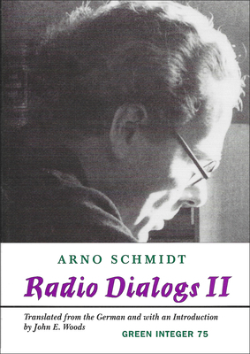 Radio Dialogs II by Arno Schmidt