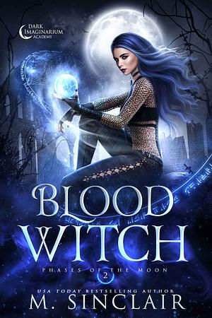 Blood Witch by M. Sinclair