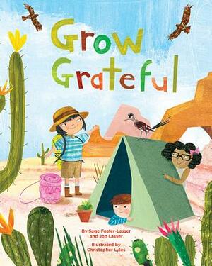 Grow Grateful by Jon Lasser, Sage Foster-Lasser