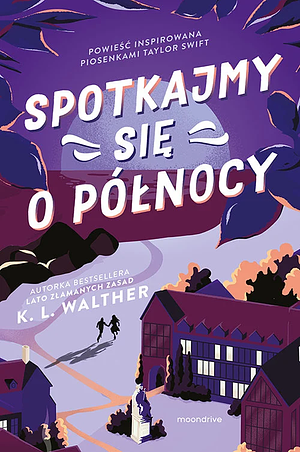 Spotkajmy się o północy by K.L. Walther