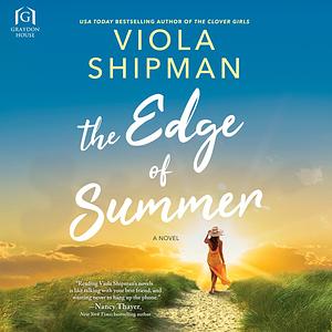 The Edge of Summer by Viola Shipman