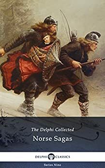 The Delphi Collected Norse Sagas by 