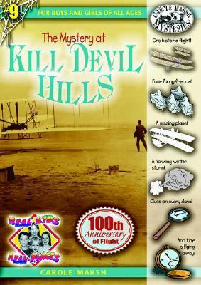 The Mystery at Kill Devil Hills by Carole Marsh