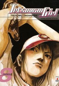 Tetsuwan girl, Vol. 8 by Tsutomu Takahashi