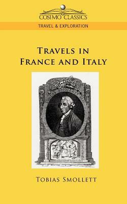 Travels in France and Italy by Tobias Smollett
