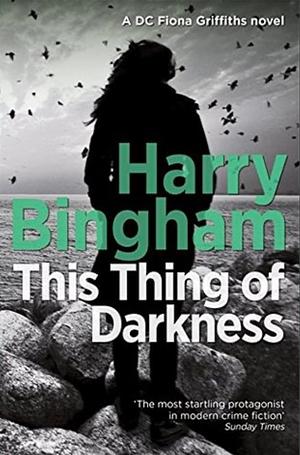 This Thing of Darkness by Harry Bingham