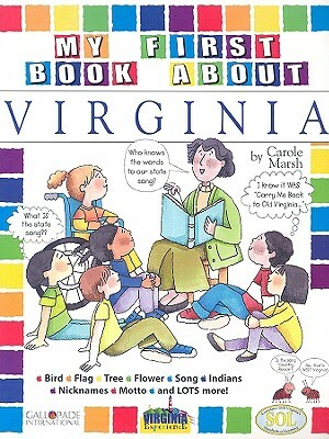 My First Book about Virginia! by Carole Marsh