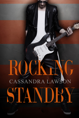 Rocking Standby by Cassandra Lawson