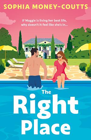 The Right Place by Sophia Money-Coutts