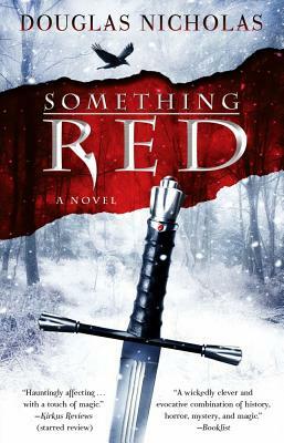 Something Red by Douglas Nicholas