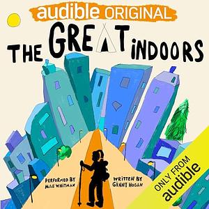 The Great Indoors by Ginny Hogan