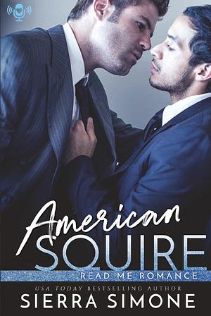 American Squire by Sierra Simone