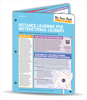 On-Your-Feet Guide: Distance Learning for Instructional Leaders by Nancy Frey, Douglas Fisher, Nicole V. Law