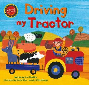 Driving My Tractor [with CD (Audio)] [With CD (Audio)] by Jan Dobbins