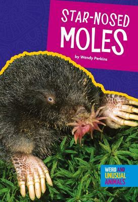 Star-Nosed Moles by Wendy Perkins