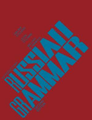 Introductory Russian Grammar by William E. Harkins, Leon Stilman, Galina Stilman