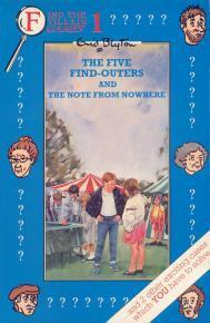 Find the villans game: The Five Find-Outers and the Note from Nowhere. by Stephen Thraves, Enid Blyton